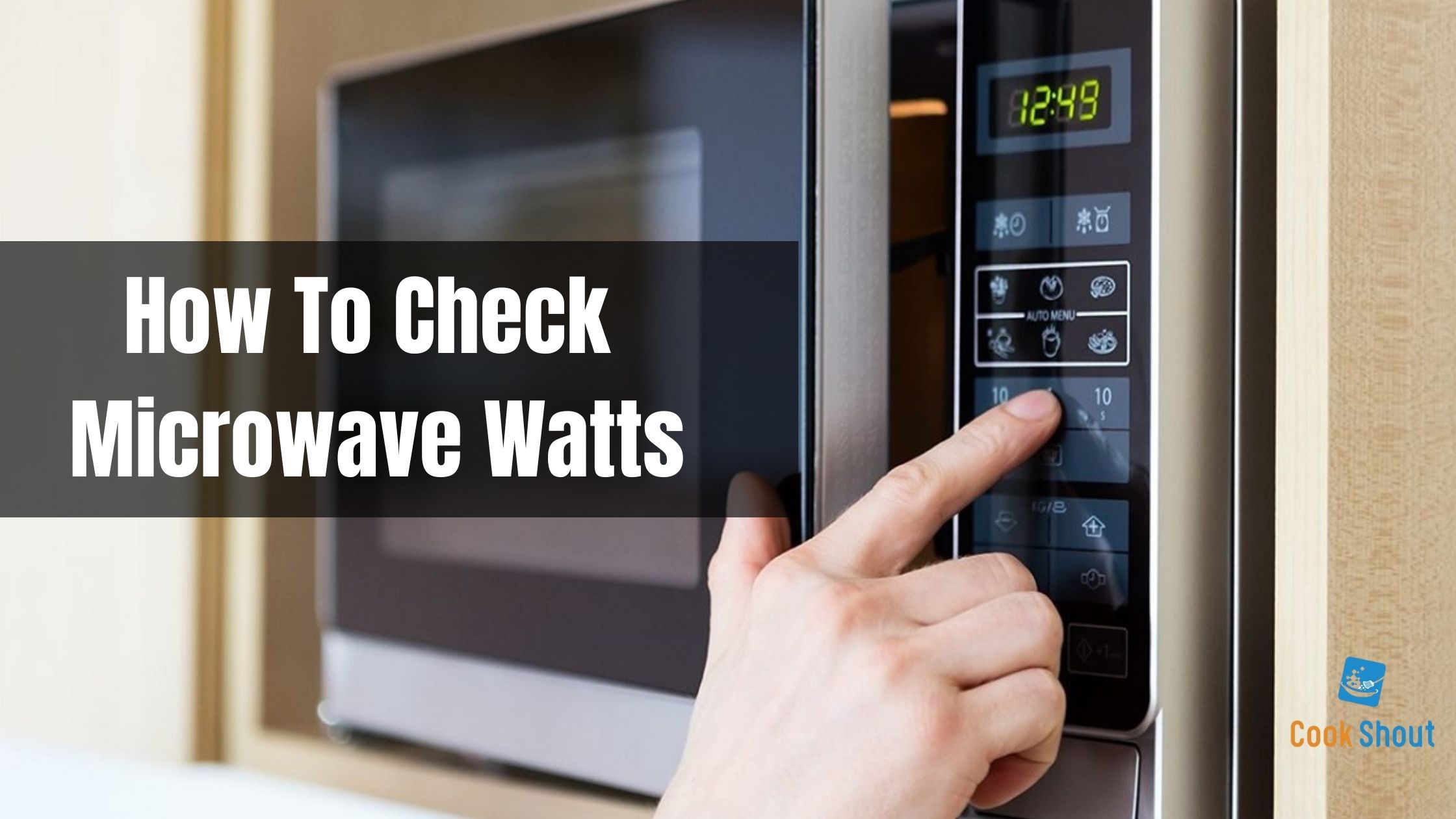 How To Check Microwave Watts