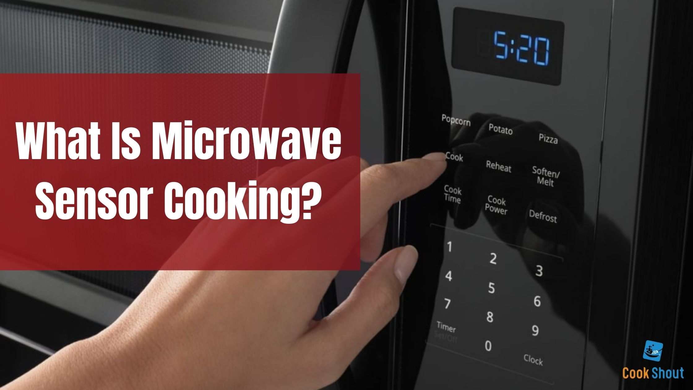 What Is Microwave Sensor Cooking?